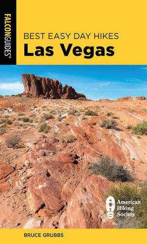 Best Easy Day Hikes Las Vegas 2nd Edition Bruce Grubbs