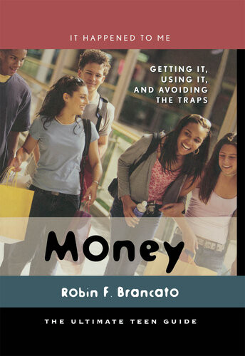 Money Getting It Using It And Avoiding The Traps Robin F Brancato