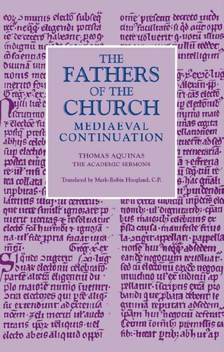 The Academic Sermons Fathers Of The Church Medieval Continuations Thomas Aquinas