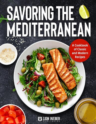 Savoring The Mediterranean Lion Weber Publishming