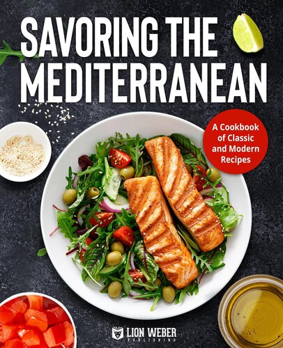Savoring The Mediterranean Lion Weber Publishing