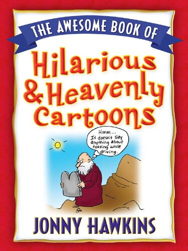 The Awesome Book Of Hilarious And Heavenly Cartoons Jonny Hawkins