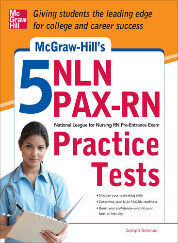 Mcgrawhills 5 Nln Paxrn Practice Tests 1st Edition Joseph Brennan