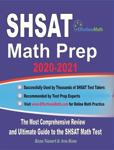Shsat Math Prep 20202021 The Most Comprehensive Review And Ultimate Guide To The Shsat Math Test Reza Nazari Ava Ross