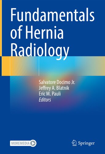 Fundamentals Of Hernia Radiology Salvatore Docimo Jr Jeffrey A Blatnik
