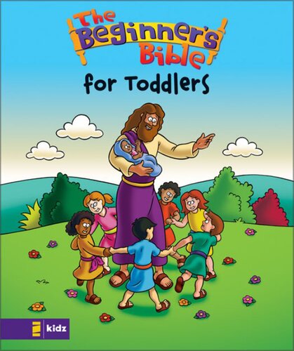 The Beginners Bible Timeless Childrens Stories Zondervan