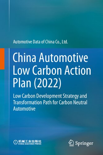 China Automotive Low Carbon Action Plan 2022 Low Carbon Development Strategy And Transformation Path For Carbon Neutral Automotive Automotive Data Of China Co