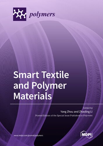 Smart Textile And Polymer Materials Zhou Y Li Z Ed