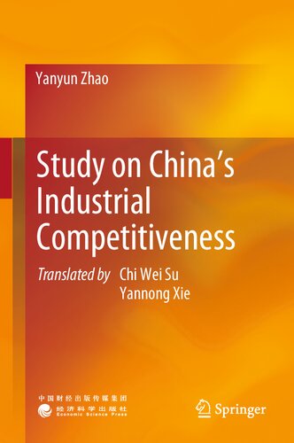 Study On Chinas Industrial Competitiveness Yanyun Zhao