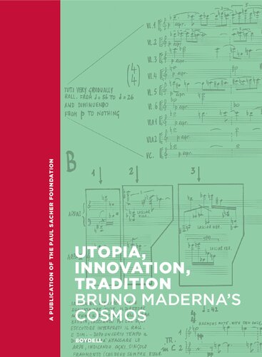 Utopia Innovation Tradition Bruno Madernas Cosmos Angela Ida De Benedictis
