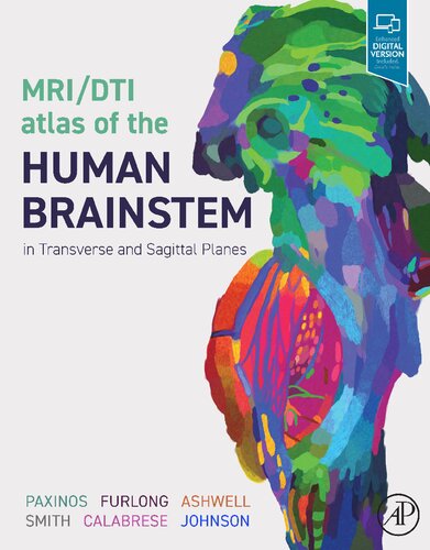 Mridti Atlas Of The Human Brainstem In Transverse And Sagittal Planes George Paxinos
