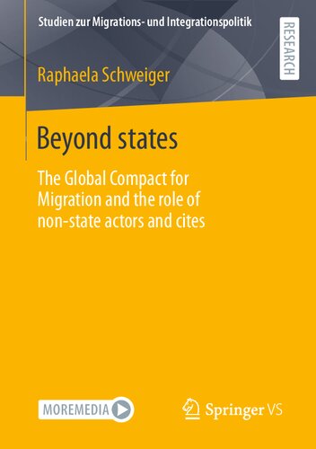 Beyond States The Global Compact For Migration And The Role Of Nonstate Actors And Cites Raphaela Schweiger