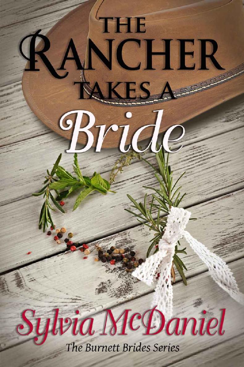 The Rancher Takes A Bride Sylvia Mcdaniel