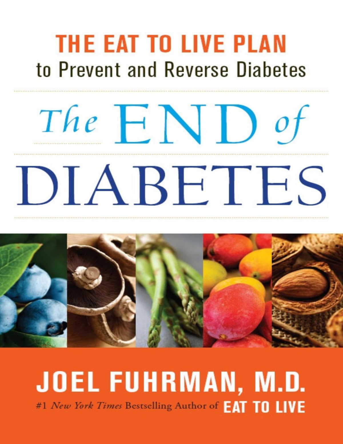 The End Of Diabetes Joel Fuhrman