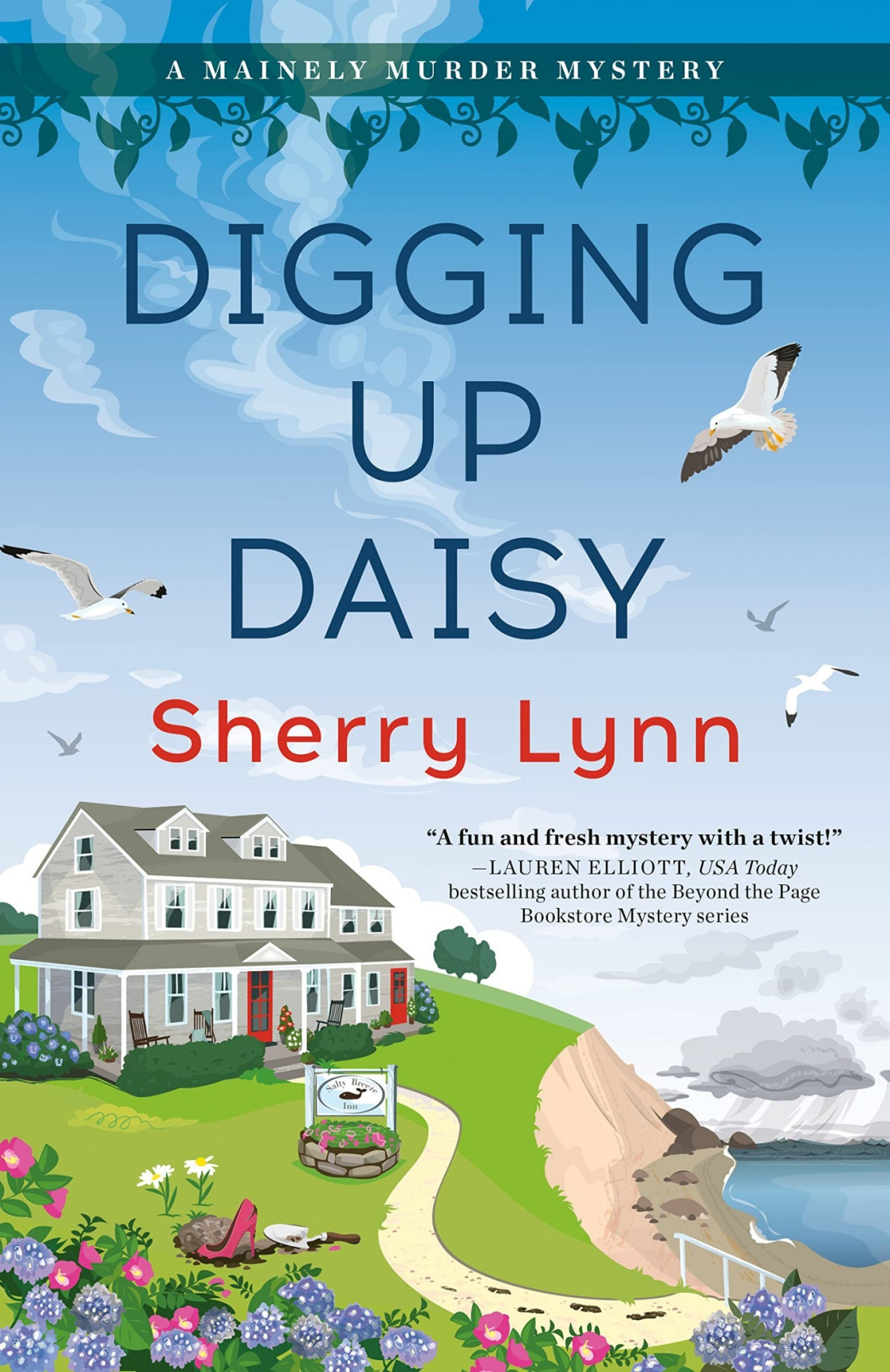 Digging Up Daisy Mainely Murder Mystery 1 Sherry Lynn