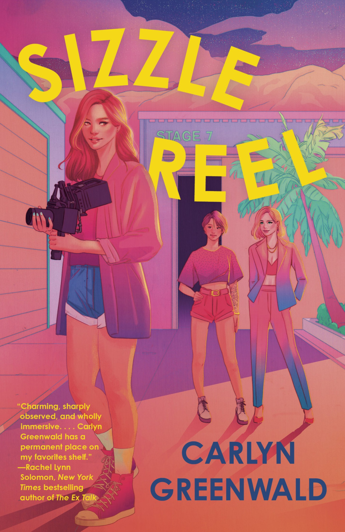 Sizzle Reel A Novel Carlyn Greenwald