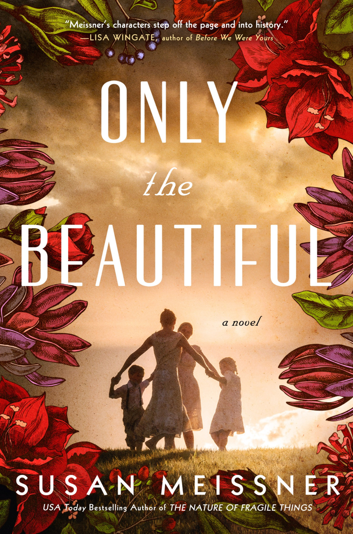 Only The Beautiful 1st Edition Susan Meissner