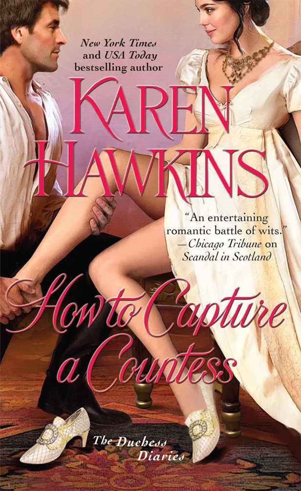 How To Capture A Countess Duchess Diaries 1 Karen Hawkins