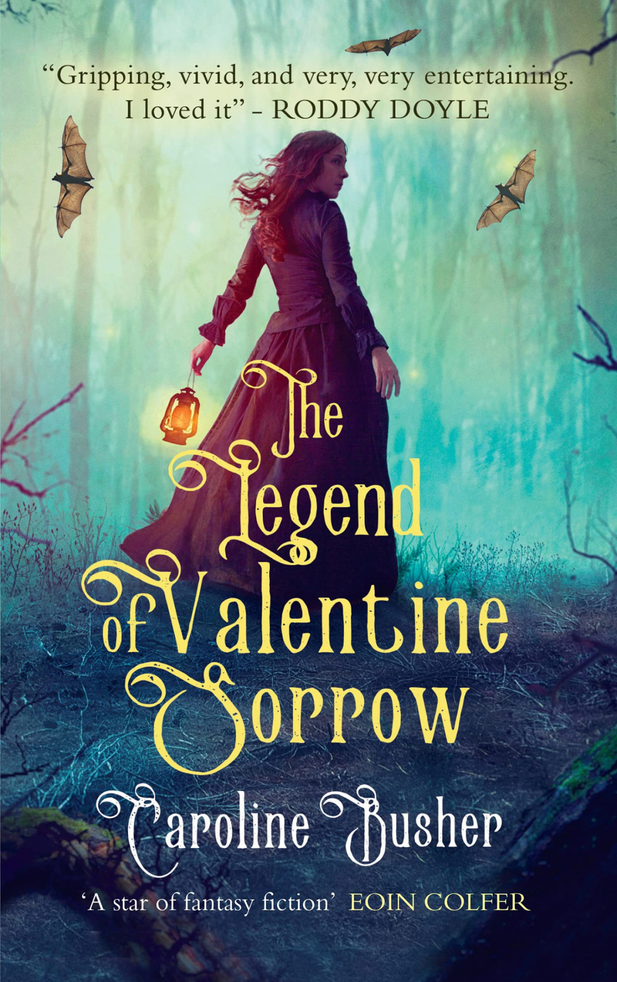 The Legend Of Valentine Sorrow Caroiline Busher