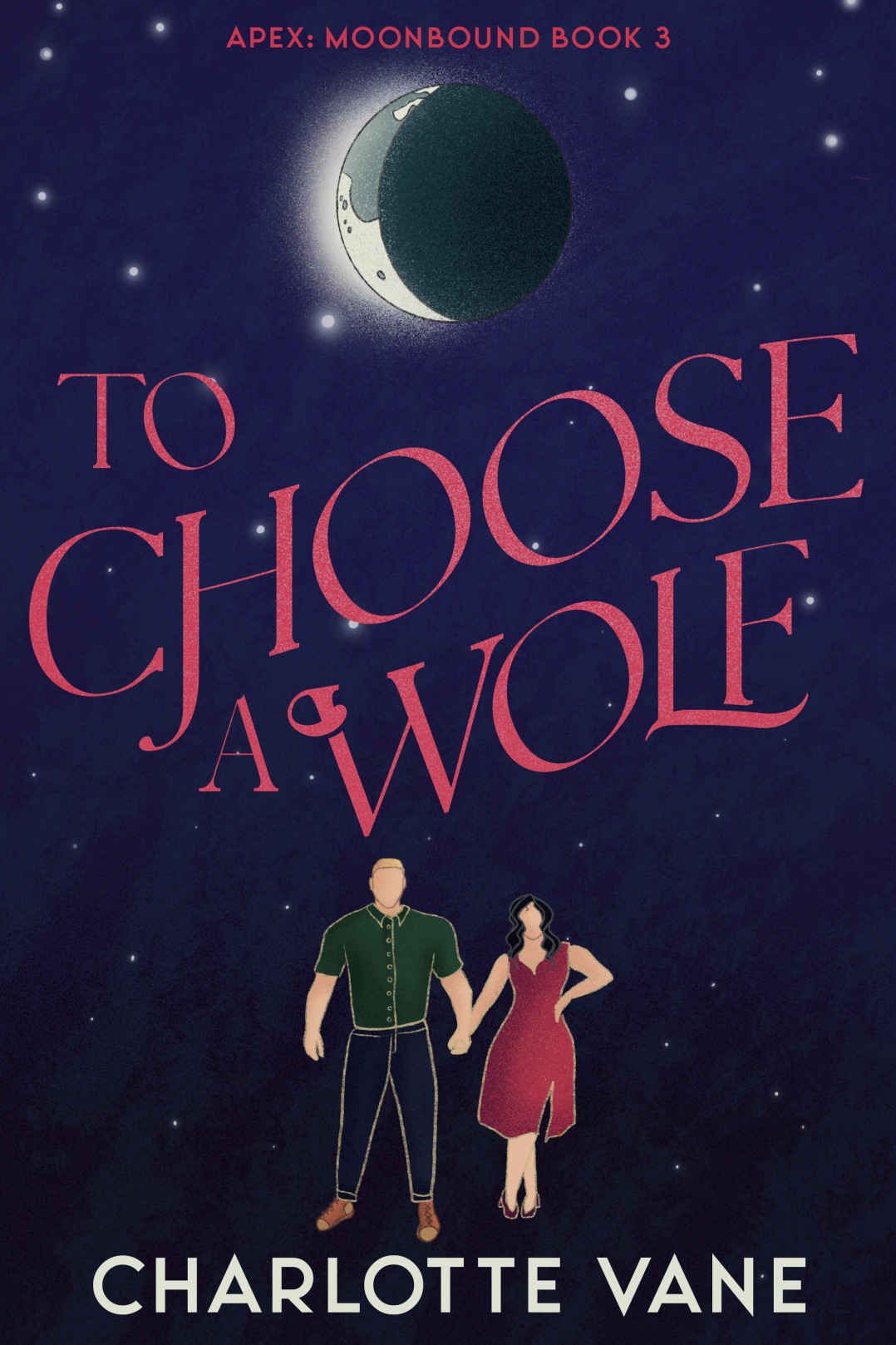 To Choose A Wolf Charlotte Vane