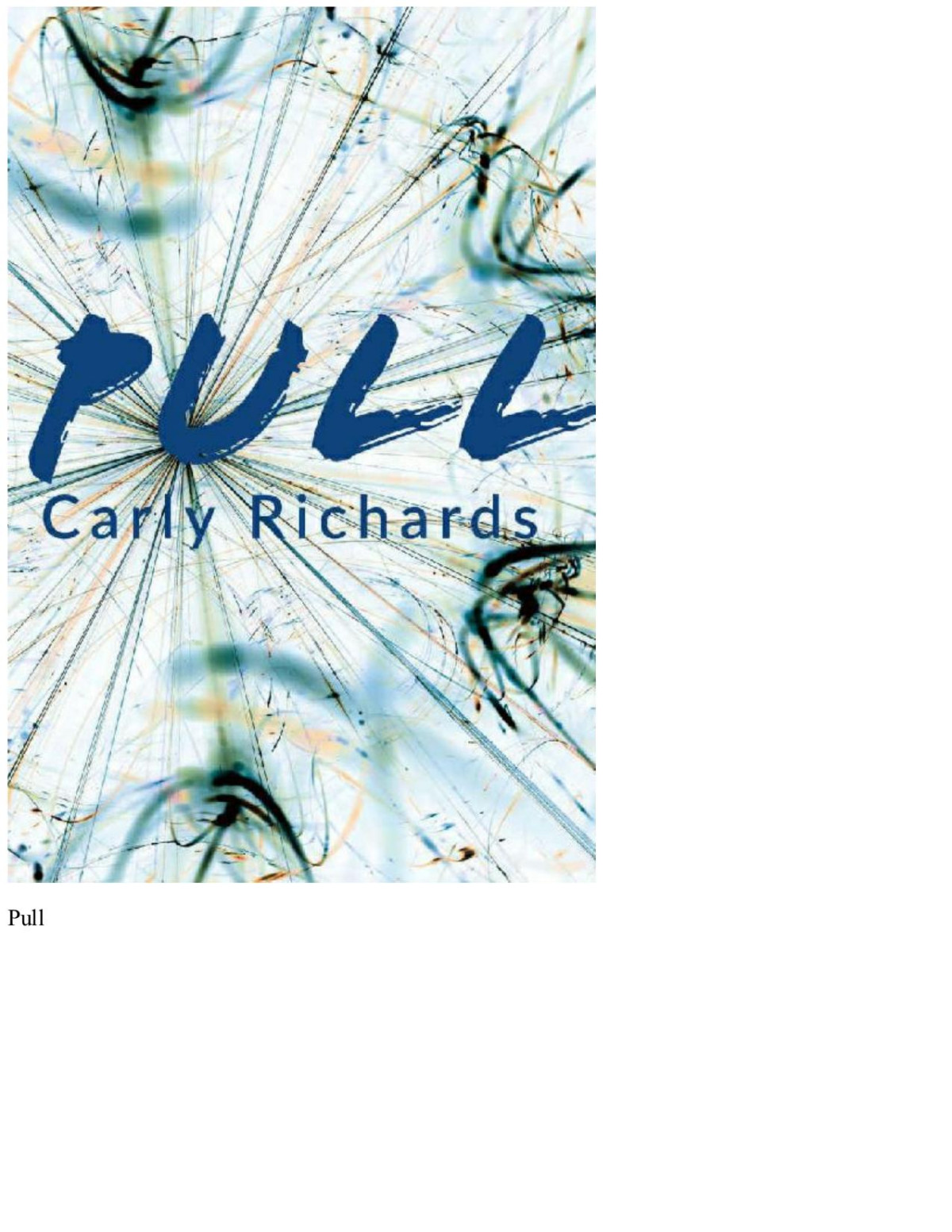 Pull Magnormal Series Book 1 Carly Richards