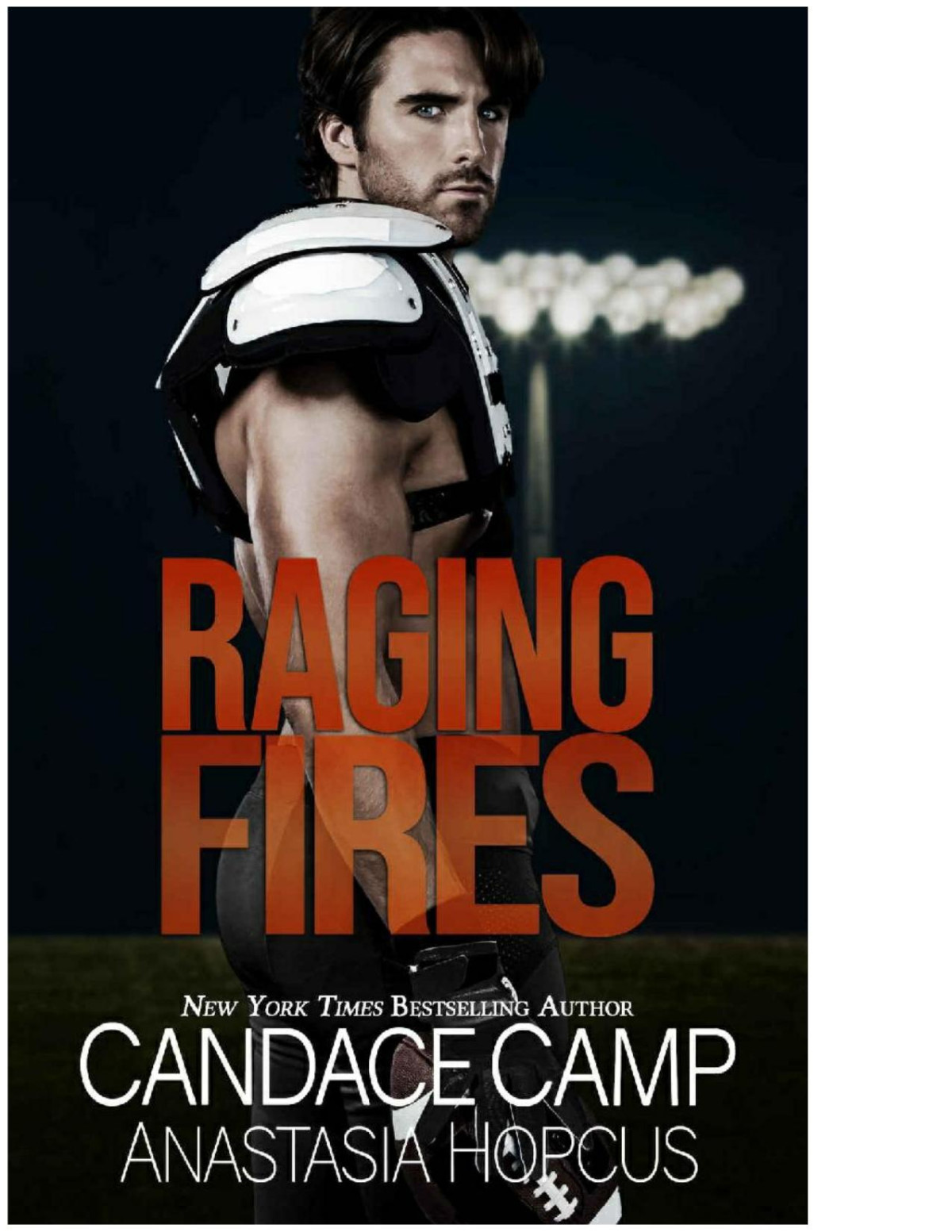 Raging Fires An Enemies To Lovers Fake Marriage Standalone Candace Camp Anastasia Hopcus