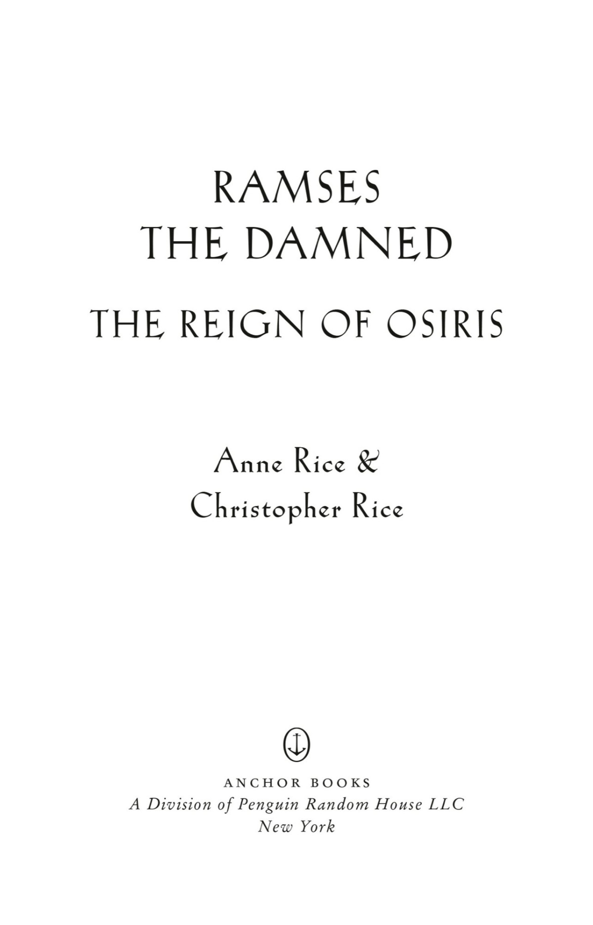 Ramses The Damned Anne Rice Christopher Rice
