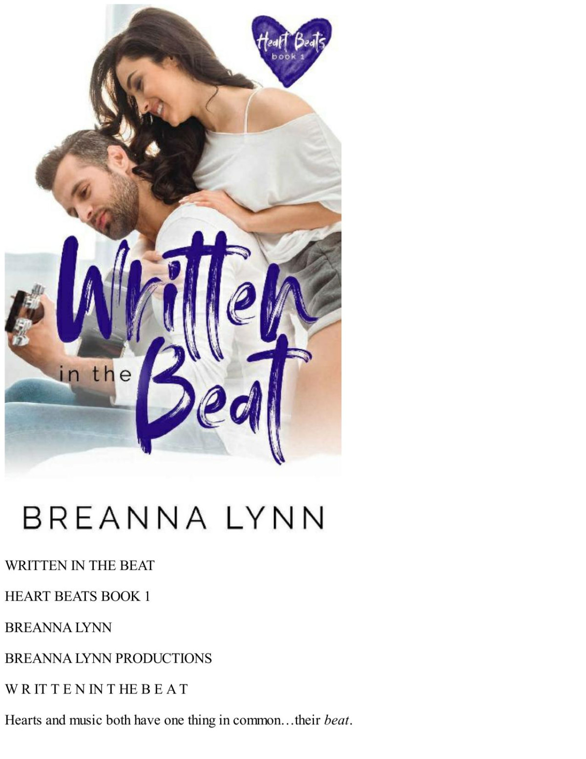 Written In The Beat Heart Beats Book 1 Breanna Lynn