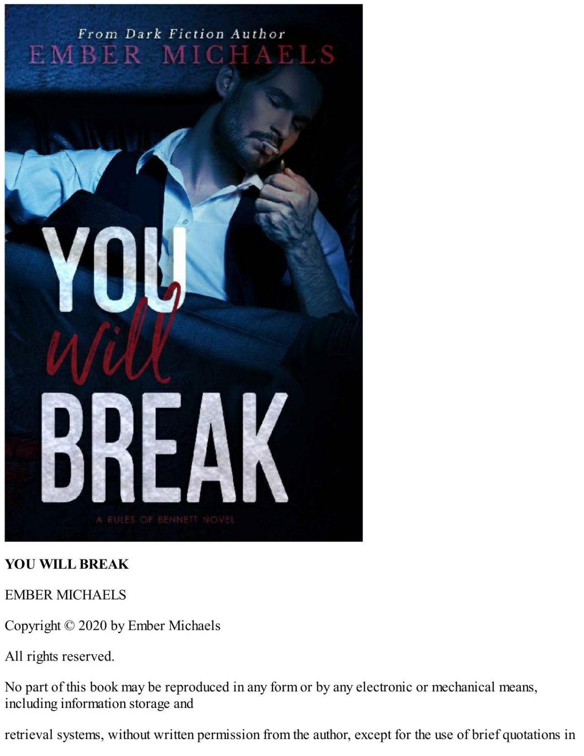 You Will Break Rules Of Bennett Book 3 Ember Michaels