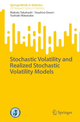 Stochastic Volatility And Realized Stochastic Volatility Models Makoto Takahashi