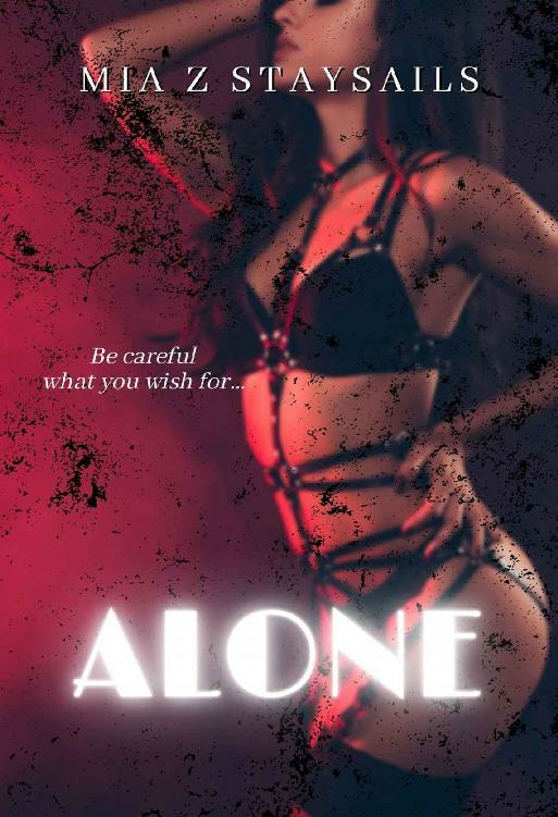 Alone Mia Z Staysails