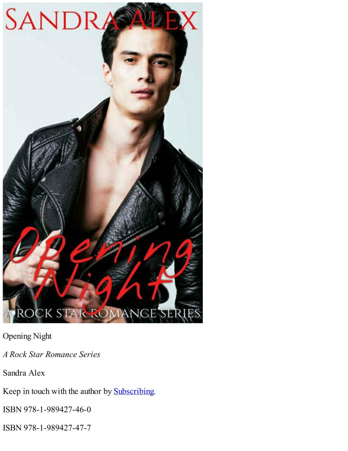 Opening Night A Rock Star Romance Series Book 2 Sandra Alex