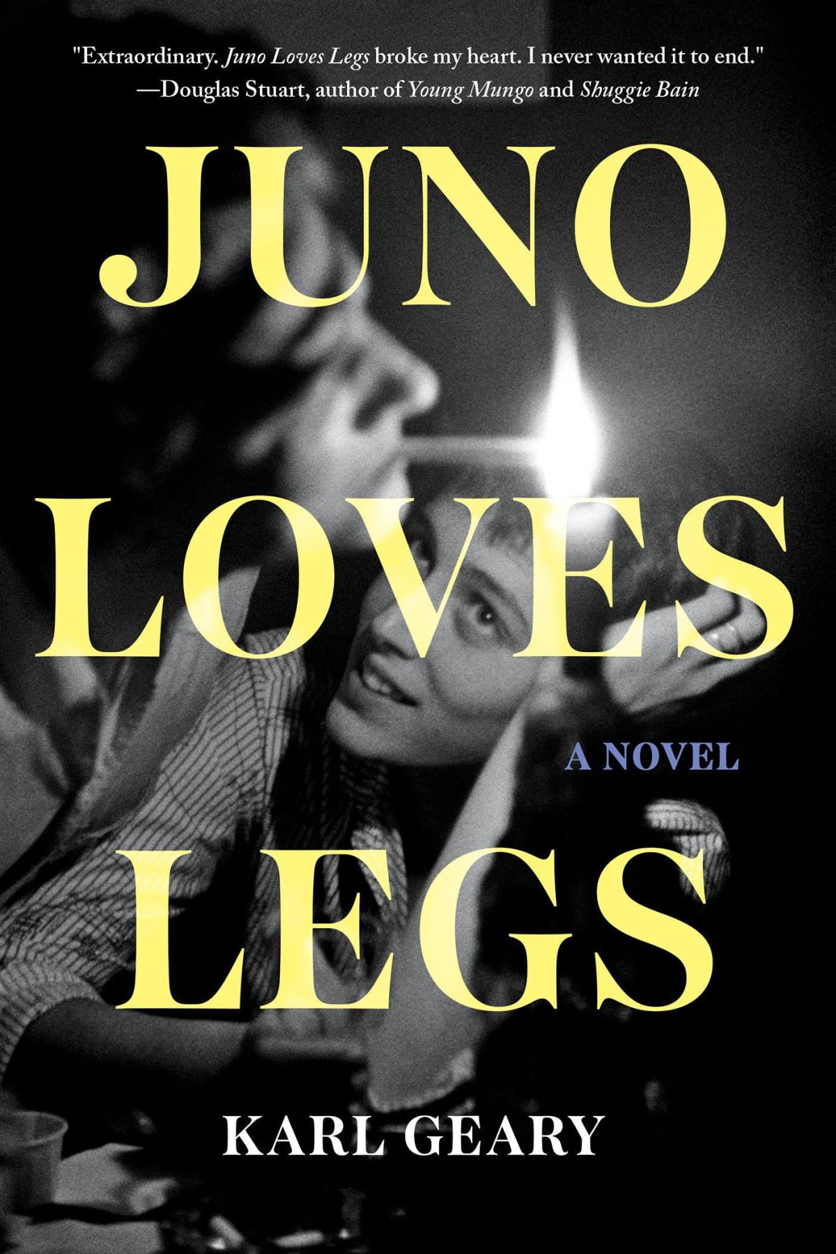 Juno Loves Legs 1st Edition Karl Geary
