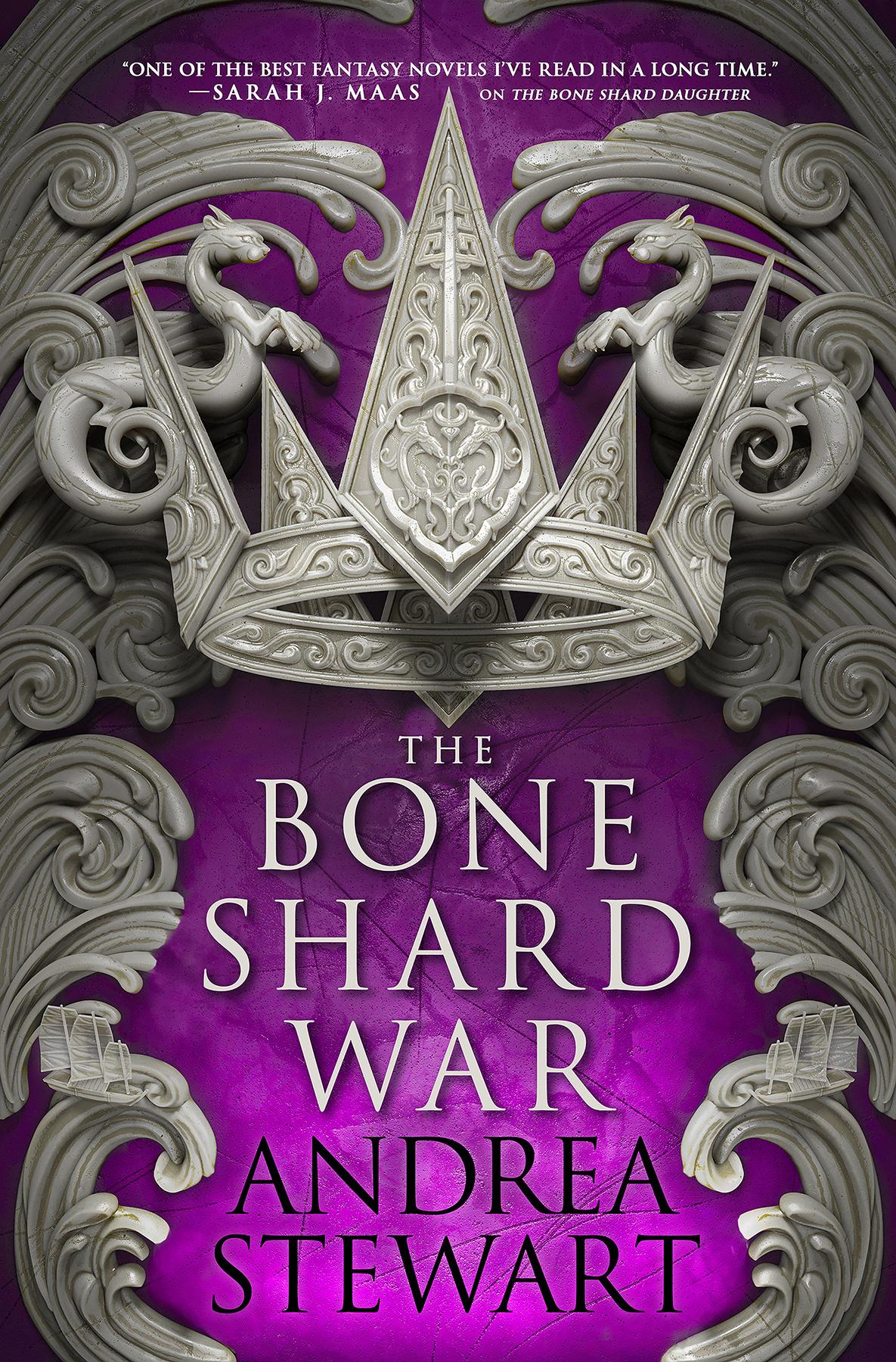 The Bone Shard War Andrea Stewart