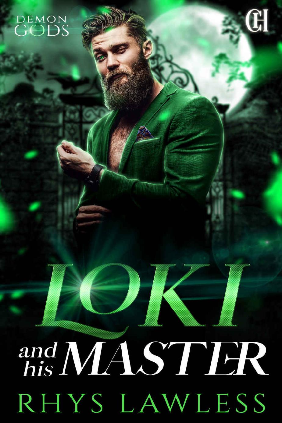 Loki And His Master A Contemporary Fantasy Romance Demon Gods Book 1 Rhys Lawless