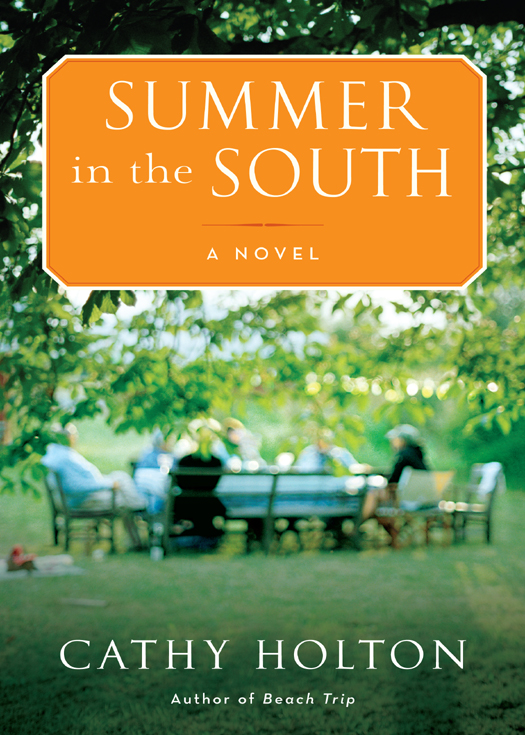 Summer In The South Cathy Holton