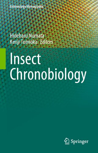 Insect Chronobiology 1st Edition Hideharu Numata Kenji Tomioka
