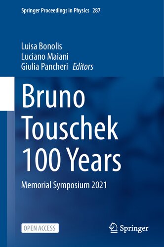 Bruno Touschek 100 Years Memorial Symposium 2021 Luisa Bonolis