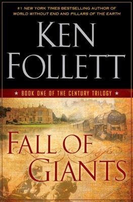 Fall Of Giants Ken Follett