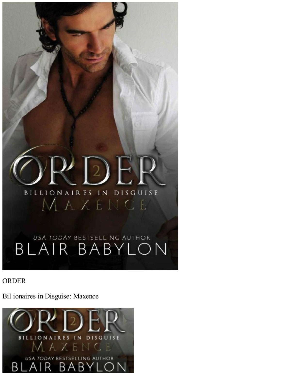Order A Romantic Suspense Secret Royal Billionaire Novel Billionaires In Disguise Maxence Book 4 Blair Babylon