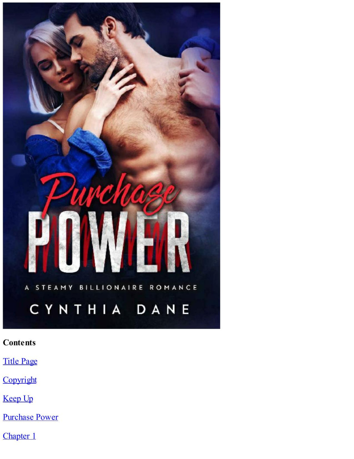 Purchase Power A Steamy Billionaire Romance Cynthia Dane