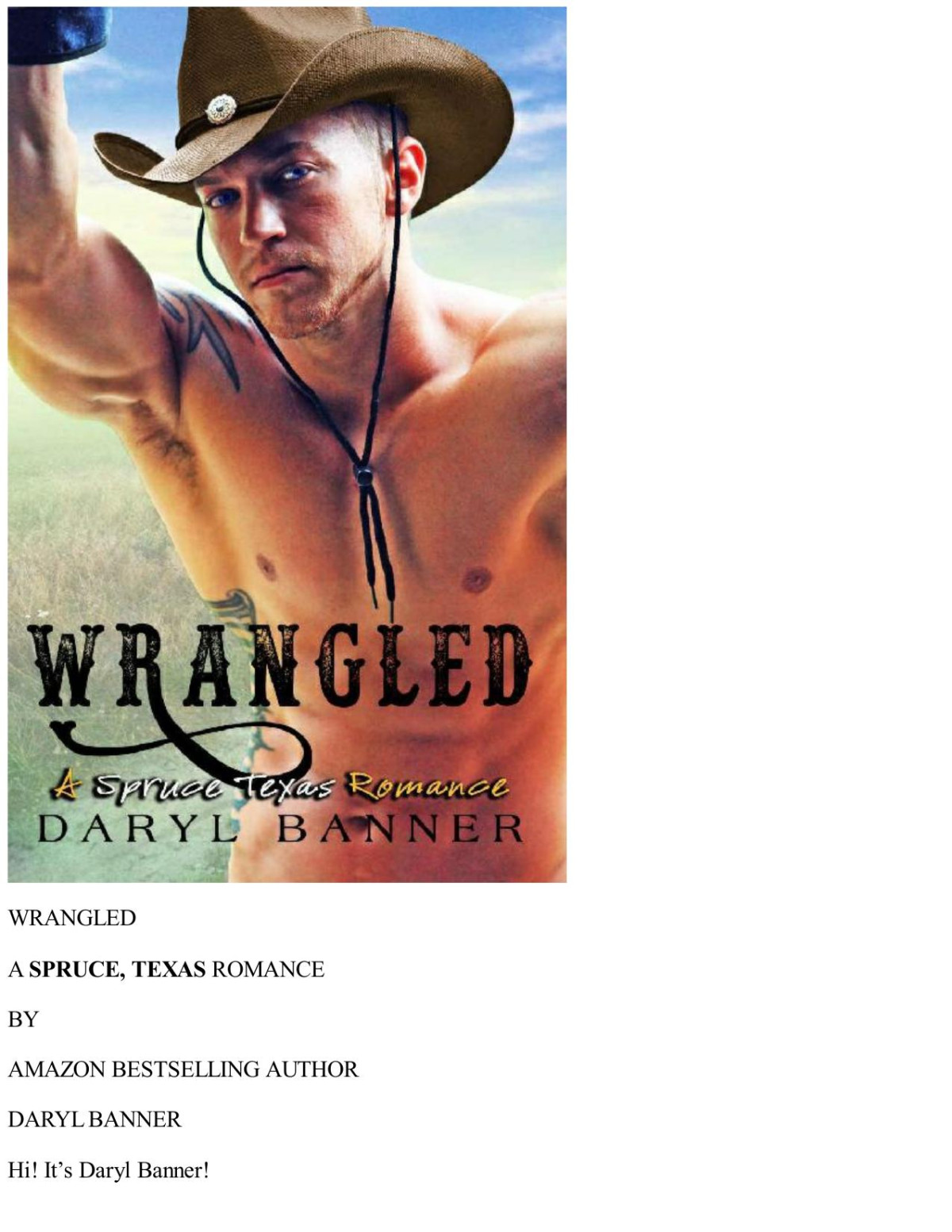 Wrangled A Spruce Texas Romance Book 4 Daryl Banner