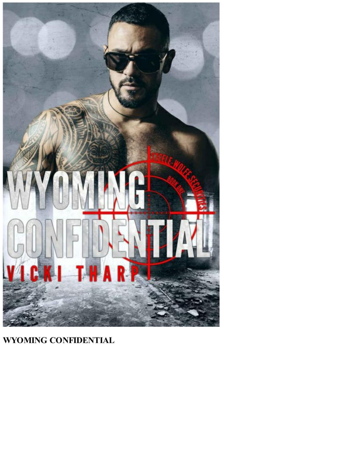 Wyoming Confidential Steelewolfe Securities Book 1 Vicki Tharp