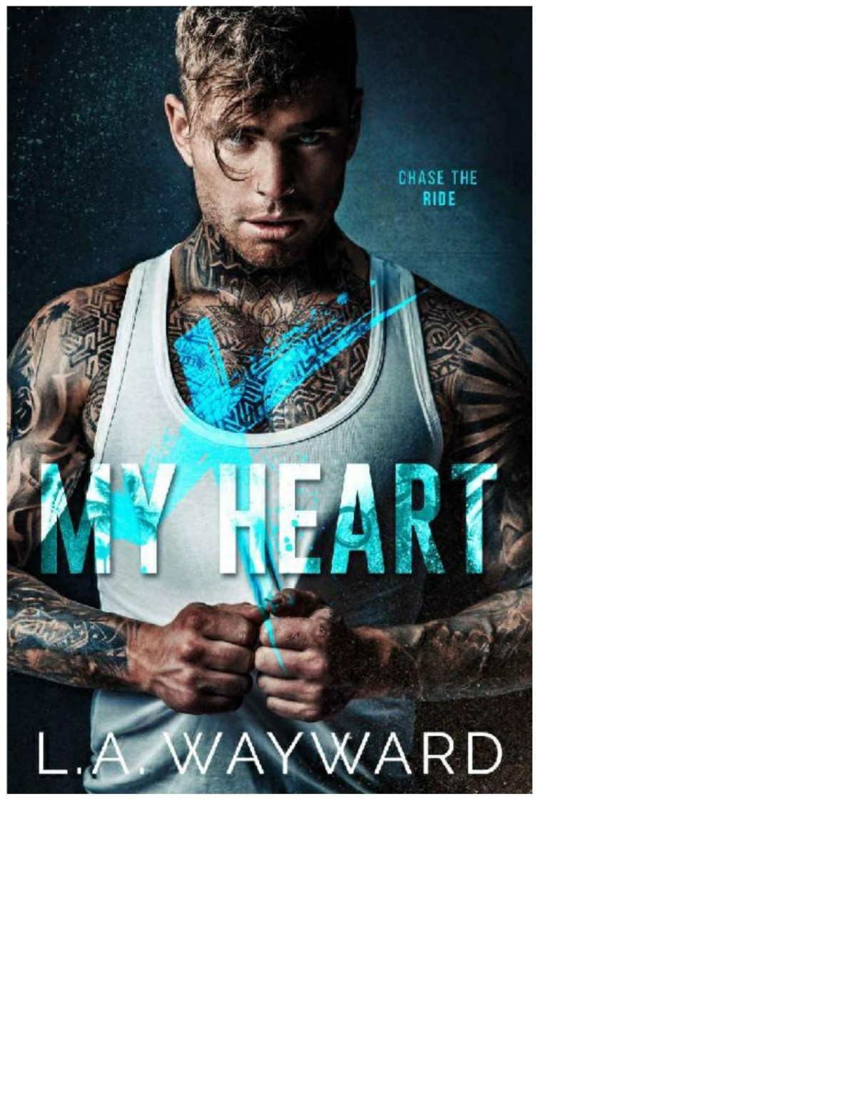 X My Heart La Wayward