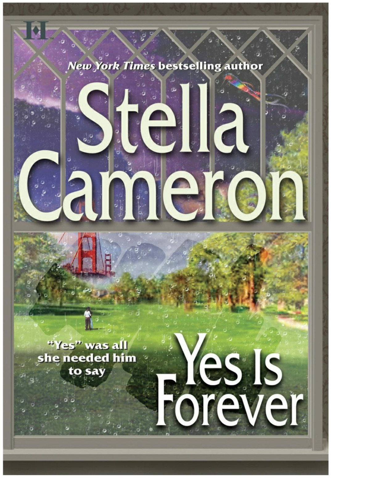 Yes Is Forever Stella Cameron