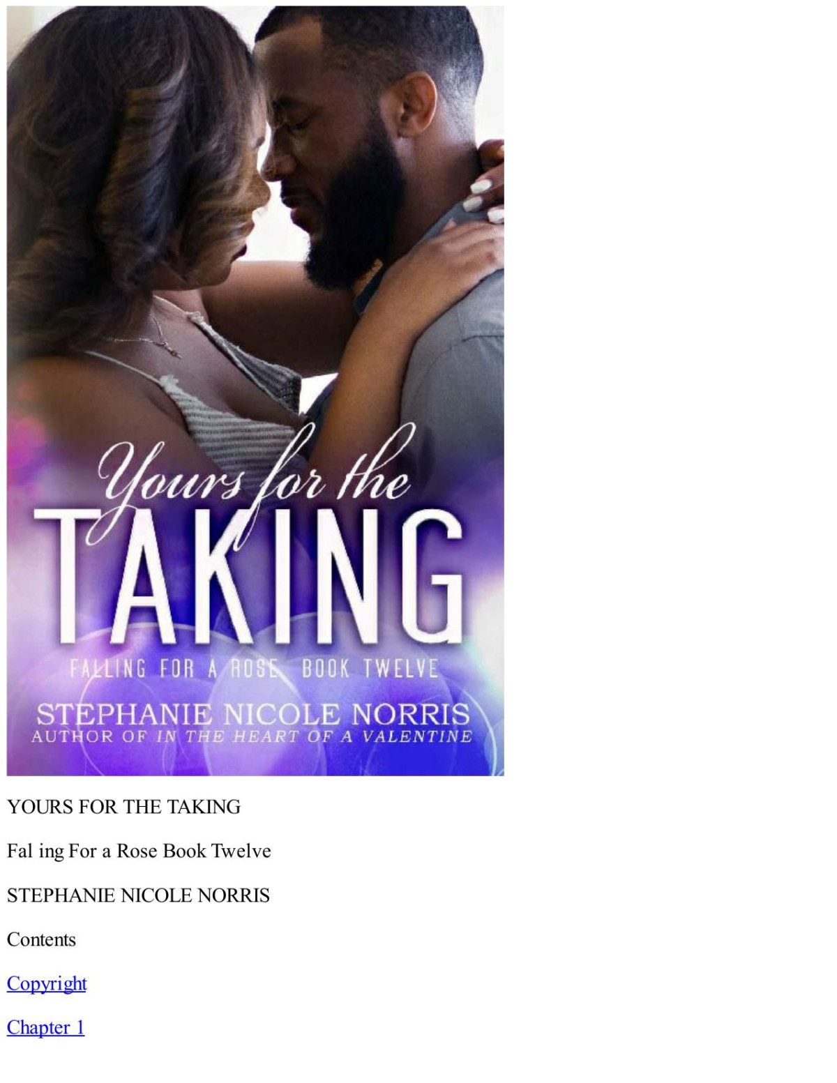 Yours For The Taking Falling For A Rose Book 12 Stephanie Nicole Norris