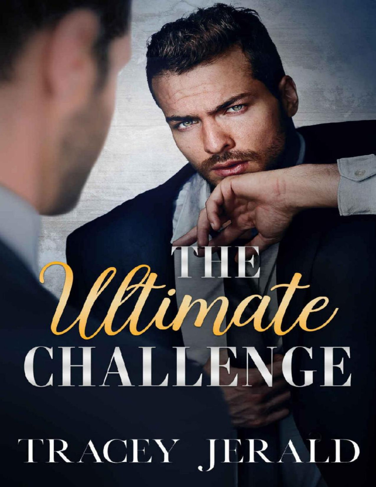 The Ultimate Challenge Tracey Jerald