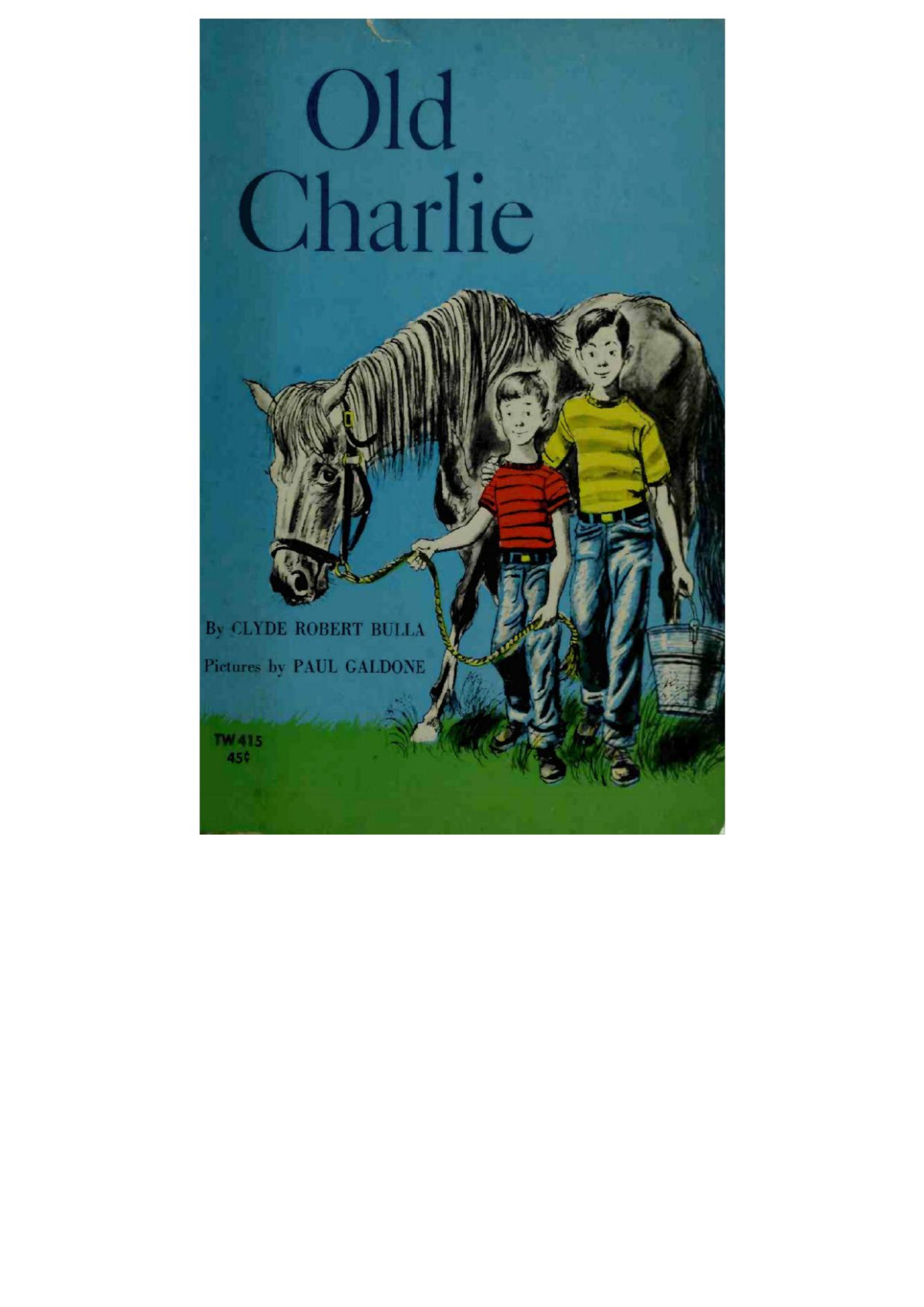 Old Charlie Clyde Robert Bulla