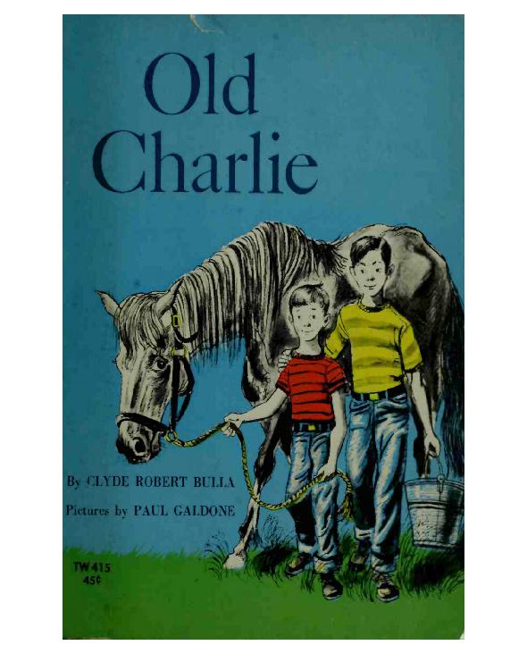 Old Charlie Clyde Robert Bulla