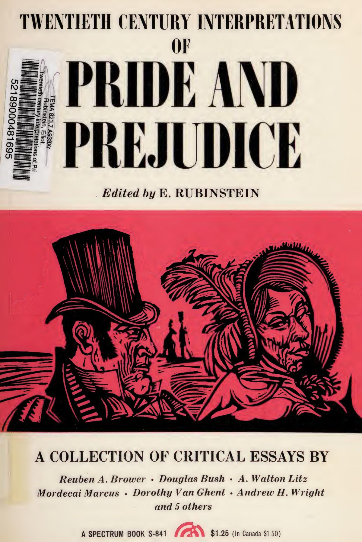 Twentieth Century Interpretations Of Pride And Prejudice A Collection Of Critical Essays Elliot Rubinstein